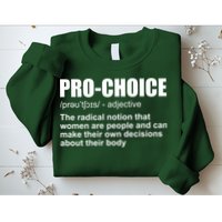 Pro Choice Definition Sweatshirt