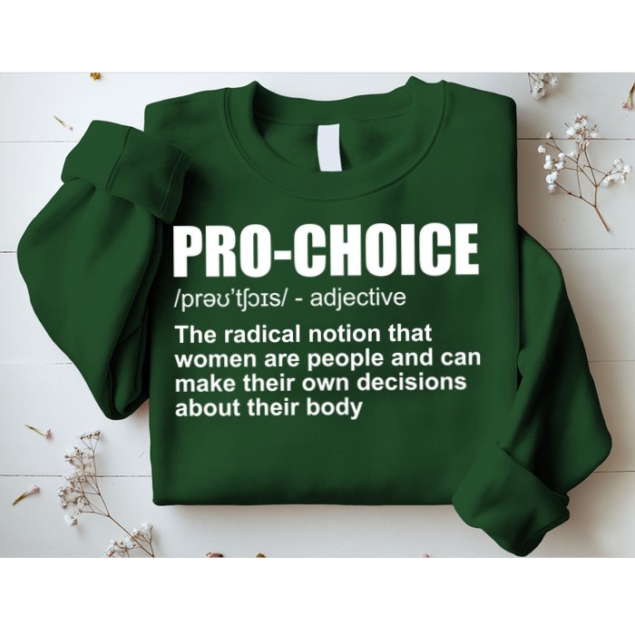 Pro Choice Definition Sweatshirt