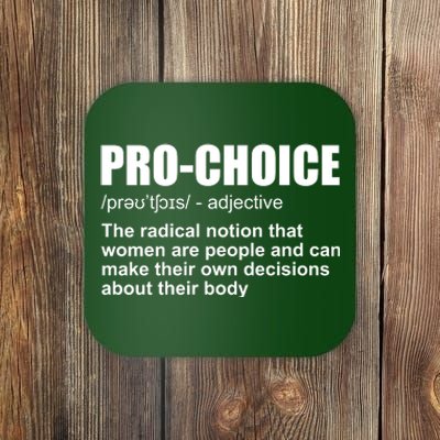 Pro Choice Definition Coaster