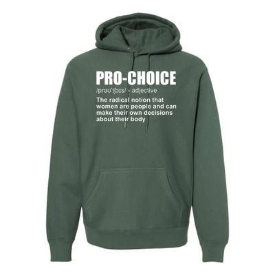 Pro Choice Definition Premium Hoodie