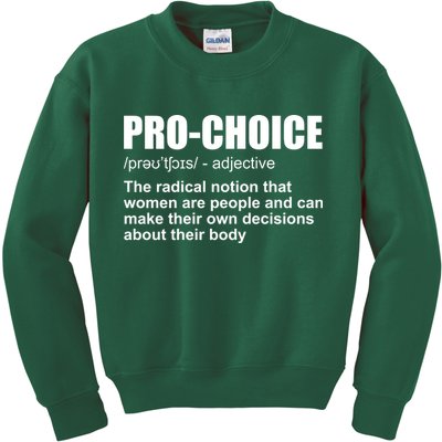 Pro Choice Definition Kids Sweatshirt