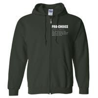 Pro Choice Definition Full Zip Hoodie