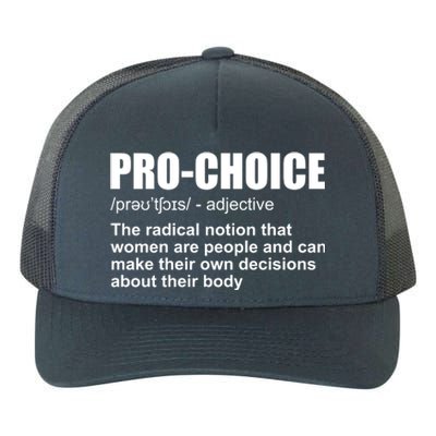 Pro Choice Definition Yupoong Adult 5-Panel Trucker Hat