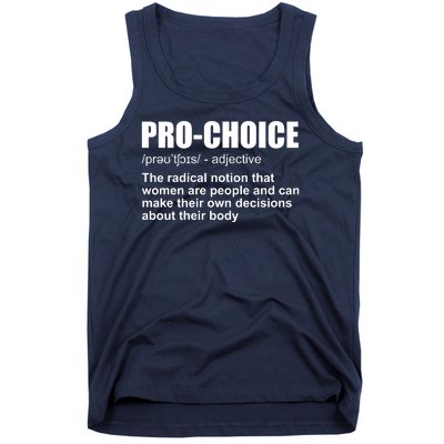 Pro Choice Definition Tank Top