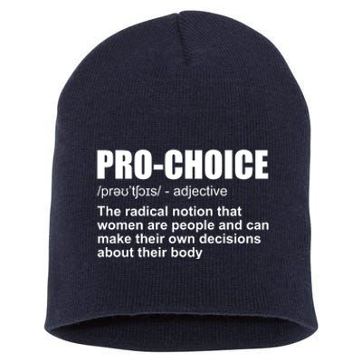 Pro Choice Definition Short Acrylic Beanie