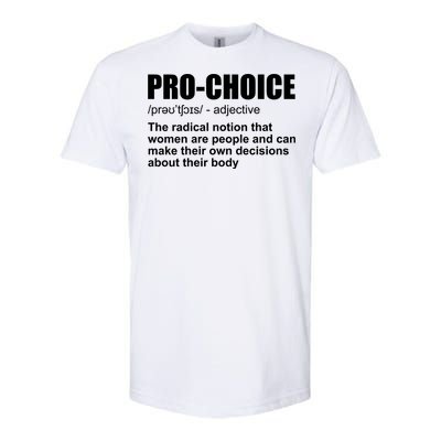 Pro Choice Definition Softstyle CVC T-Shirt