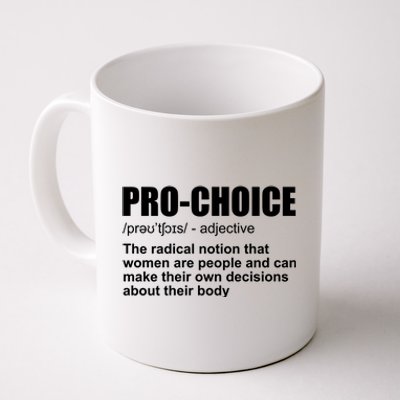 Pro Choice Definition Coffee Mug