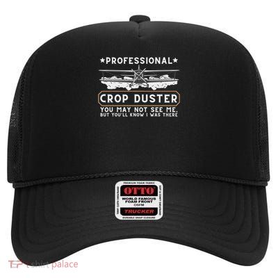 Professional Crop Duster Adult Humor Sarcastic Farting Joke High Crown Mesh Back Trucker Hat