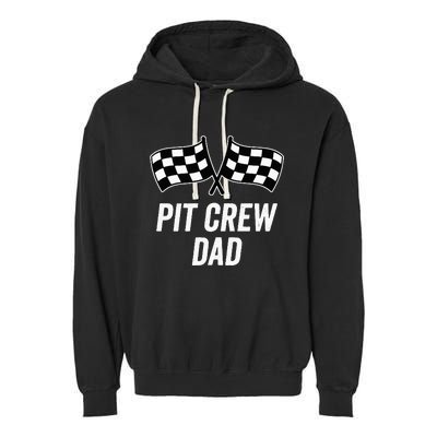 Pit Crew Dad Checkered Flag Hosting Race Car Birthday Partie Garment-Dyed Fleece Hoodie