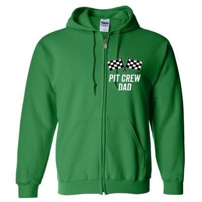 Pit Crew Dad Checkered Flag Hosting Race Car Birthday Partie Full Zip Hoodie