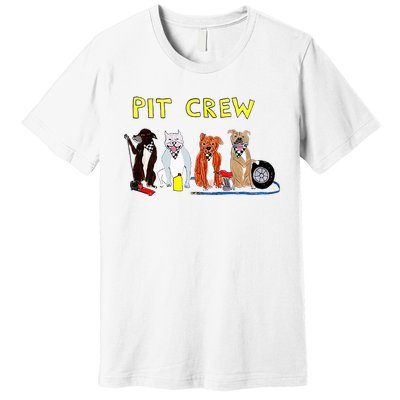 Pit Crew Dogs Funny For Women Premium T-Shirt