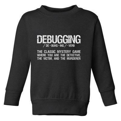 Programmer Coder Developer Programming Software Engineer Toddler Sweatshirt
