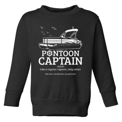 Pontoon Captain Definition Funny Pontoon Boat Boating Gift Toddler Sweatshirt