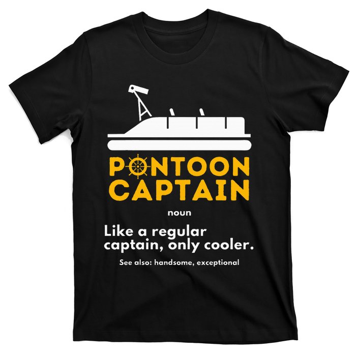 Pontoon Captain Definition Funny Boat Pontooning Boating T-Shirt