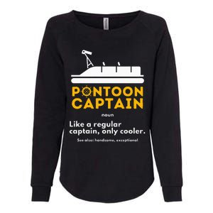 Pontoon Captain Definition Funny Boat Pontooning Boating Womens California Wash Sweatshirt