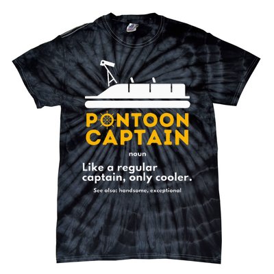 Pontoon Captain Definition Funny Boat Pontooning Boating Tie-Dye T-Shirt