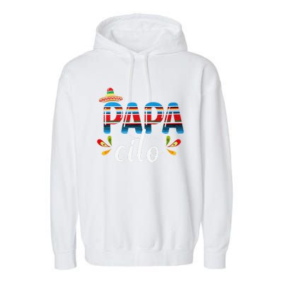 Papacito Cinco De Mayo Proud Mexican Father Best Dad Ever Garment-Dyed Fleece Hoodie