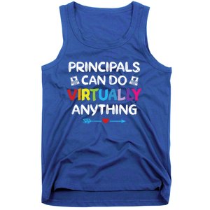 Principals Can Do Virtually Anything Funny Quote Home School Gift Tank Top