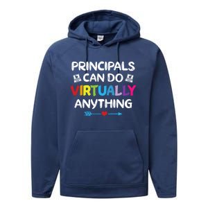 Principals Can Do Virtually Anything Funny Quote Home School Gift Performance Fleece Hoodie