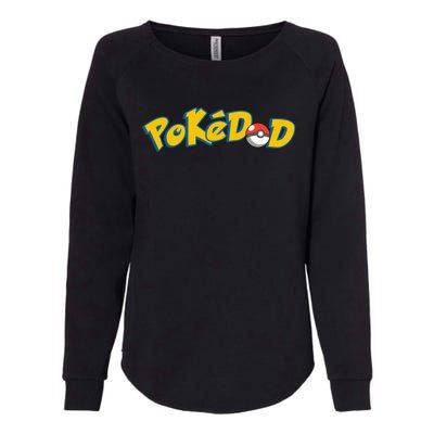 Pokedad Cute Dad Gift Womens California Wash Sweatshirt