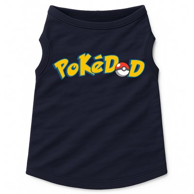 Pokedad Cute Dad Gift Doggie Tank