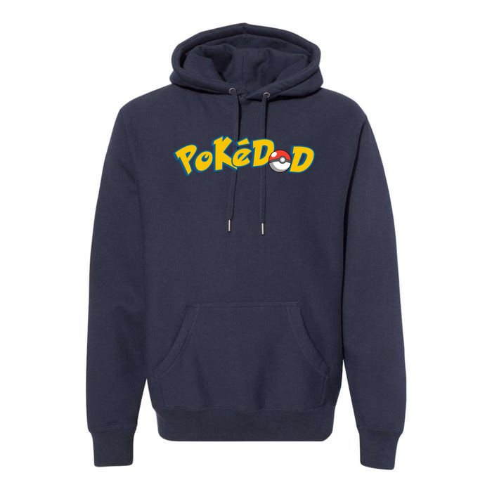 Pokedad Cute Dad Gift Premium Hoodie