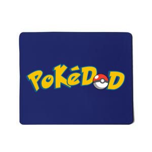 Pokedad Cute Dad Gift Mousepad