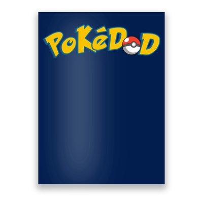 Pokedad Cute Dad Gift Poster