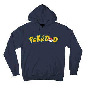 Pokedad Cute Dad Gift Tall Hoodie