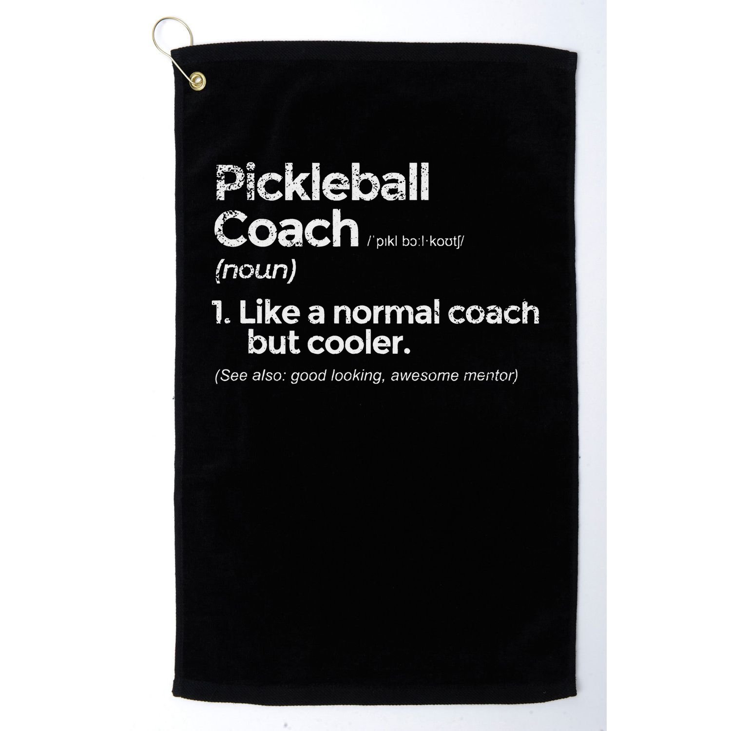 Pickleball Coach Definition Funny Gift Golf Towel