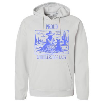 Proud Childless Dog Lady Performance Fleece Hoodie