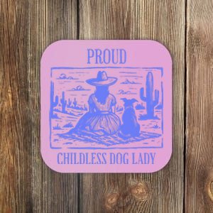 Proud Childless Dog Lady Coaster