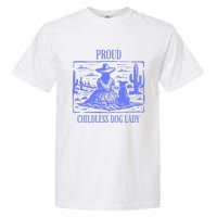 Proud Childless Dog Lady Garment-Dyed Heavyweight T-Shirt