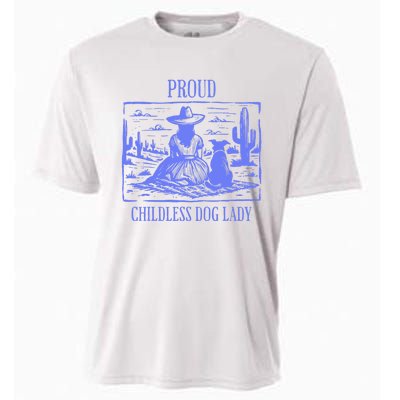 Proud Childless Dog Lady Cooling Performance Crew T-Shirt