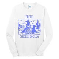 Proud Childless Dog Lady Tall Long Sleeve T-Shirt