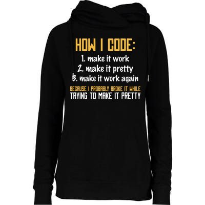Programmer Coder Developer Programming Coding Womens Funnel Neck Pullover Hood