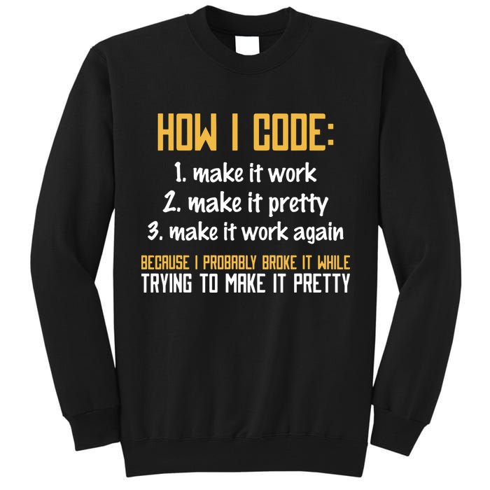 Programmer Coder Developer Programming Coding Tall Sweatshirt