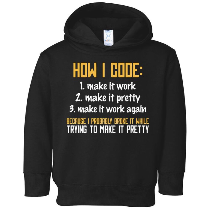 Programmer Coder Developer Programming Coding Toddler Hoodie