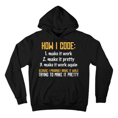 Programmer Coder Developer Programming Coding Tall Hoodie