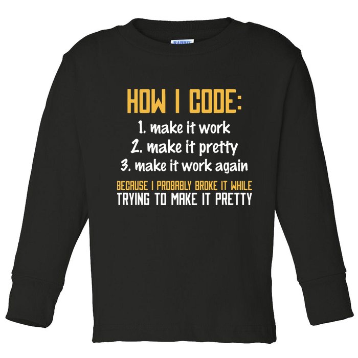 Programmer Coder Developer Programming Coding Toddler Long Sleeve Shirt