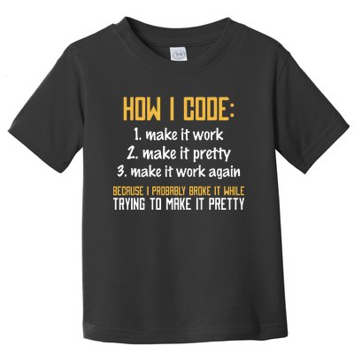 Programmer Coder Developer Programming Coding Toddler T-Shirt