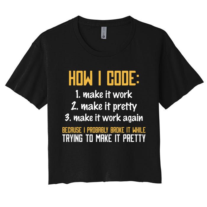 Programmer Coder Developer Programming Coding Crop Top