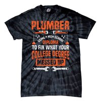 Plumber College Degree Funny Plumbing Tie-Dye T-Shirt