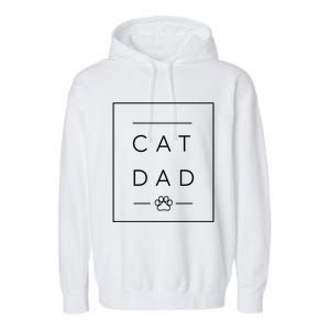 Proud Cat Dad Gift Cool Cat Dad Paw Print Funny Gift Garment-Dyed Fleece Hoodie