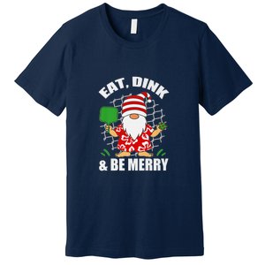 Pickleball Christmas Eat Dink And Be Merry Pickleball Santa Premium T-Shirt