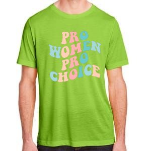 Pro Choice Equal Rights Feminist Retro Adult ChromaSoft Performance T-Shirt