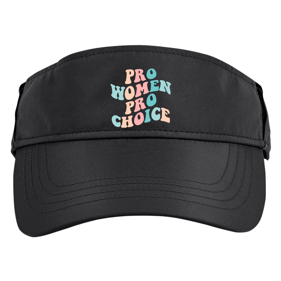 Pro Choice Equal Rights Feminist Retro Adult Drive Performance Visor