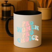 Pro Choice Equal Rights Feminist Retro Mug