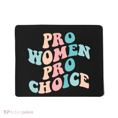 Pro Choice Equal Rights Feminist Retro Mousepad