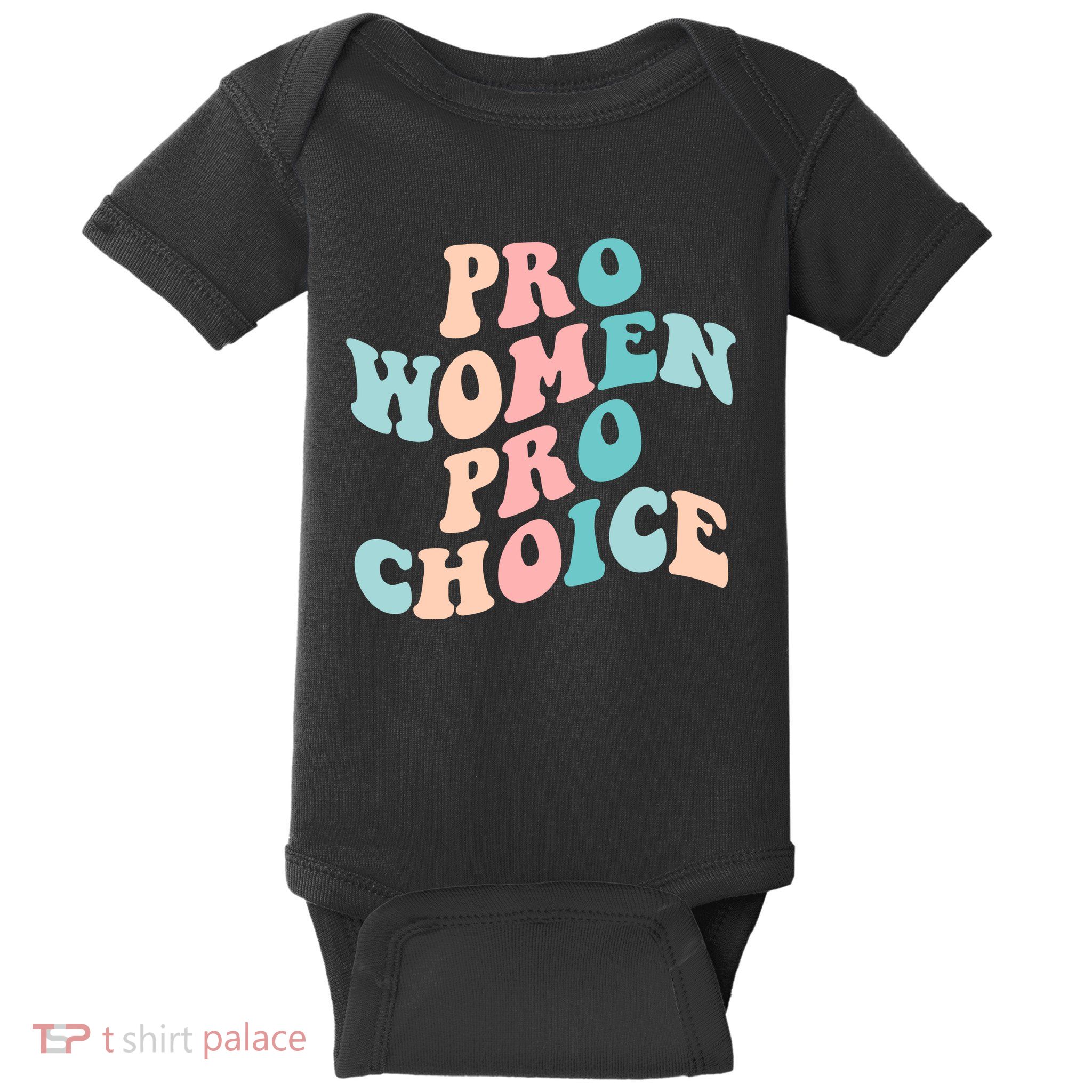 Pro Choice Equal Rights Feminist Retro Baby Bodysuit